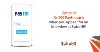 Badass Interview Process – Get Paid Rs 100 Paytm Cash When You Appear For An Interview At SutraHR