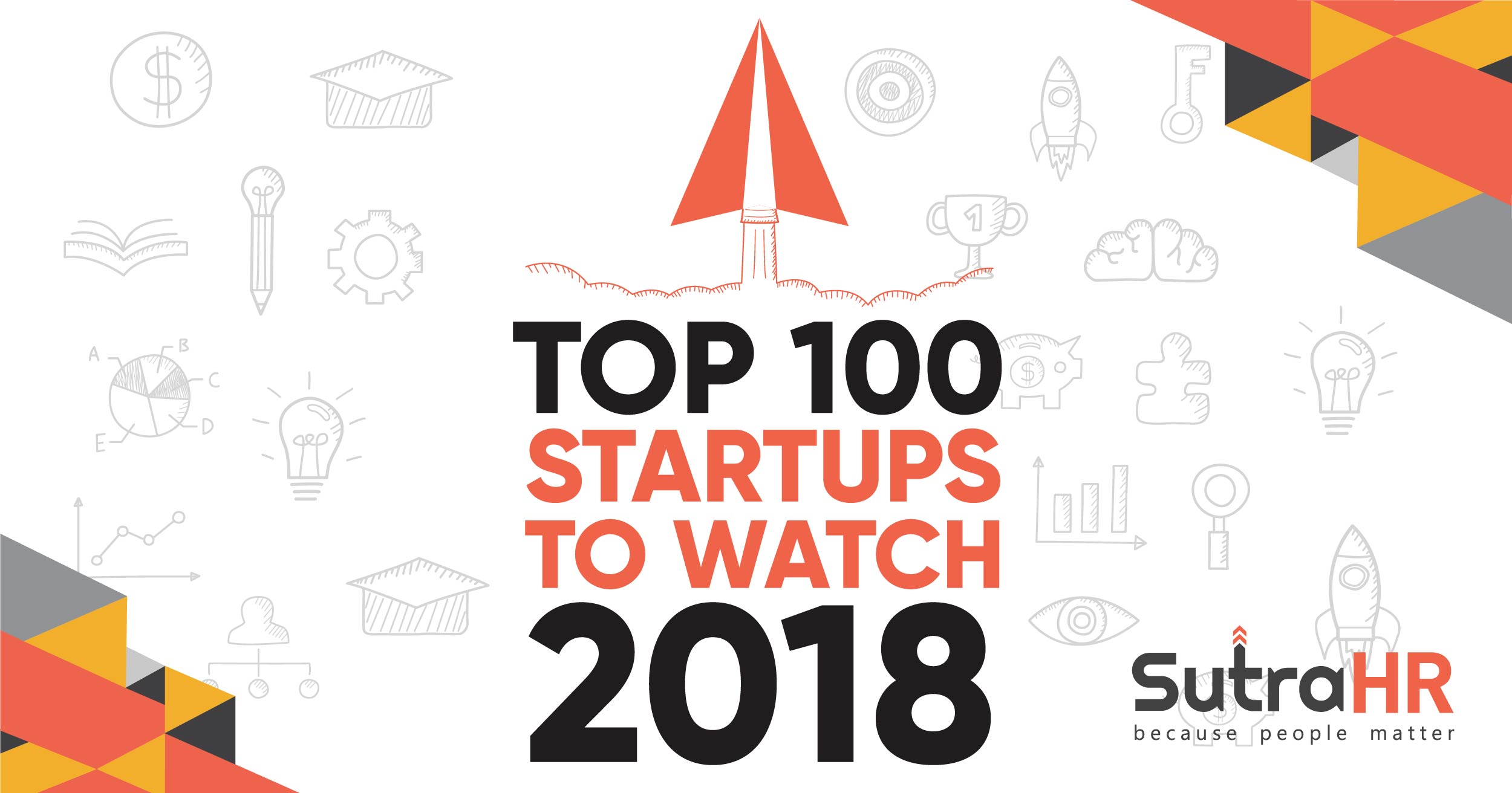 Top 100 Startups in India to Watch in 2018 List of Best Startups in India