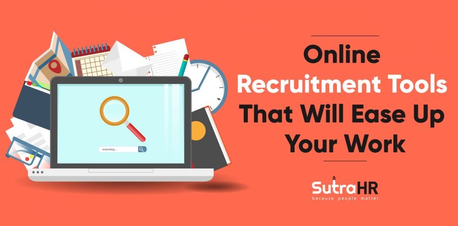 Online Recruitment Tools That Will Ease Up Your Work
