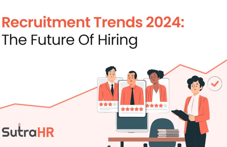 Recruitment Trends for 2024