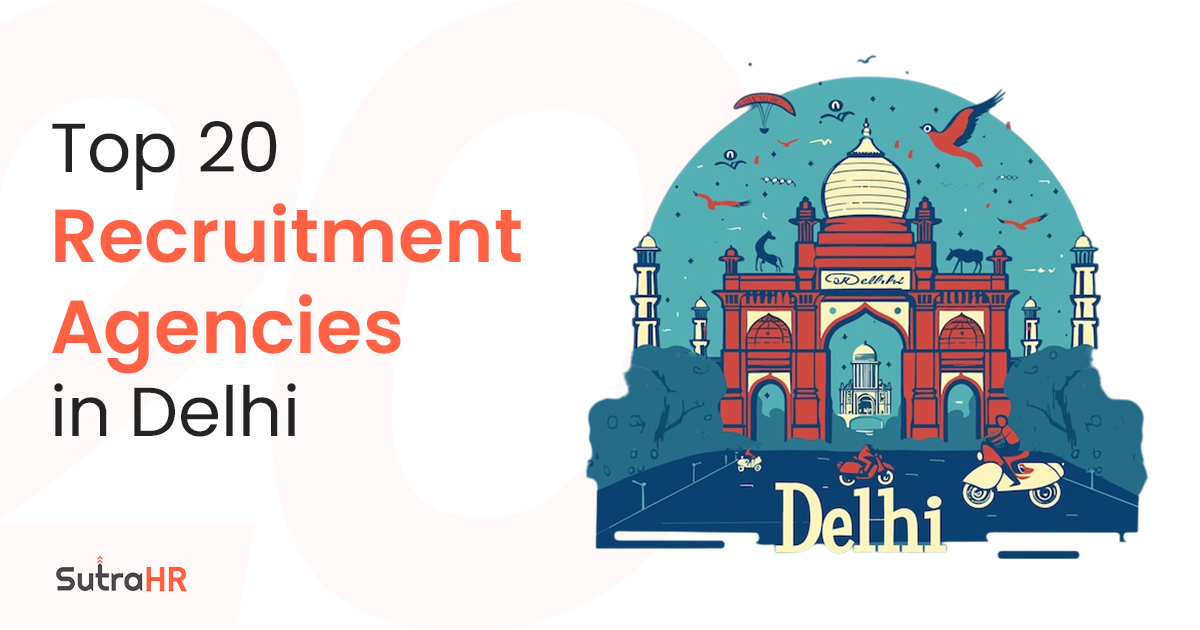 Top 20 Recruitment Agencies in Delhi